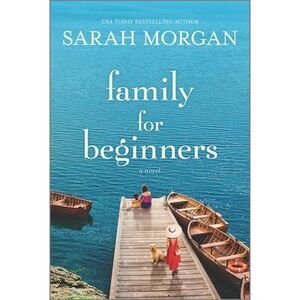Family for Beginners -- Sarah Morgan